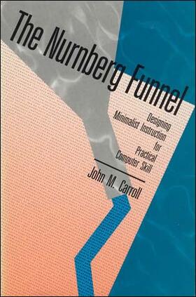 Carroll |  The Nurnberg Funnel - Designing Minimal Instruction for Practical Comp Skills | Buch |  Sack Fachmedien