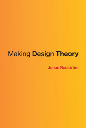 Redstrom / Redström |  Making Design Theory | Buch |  Sack Fachmedien