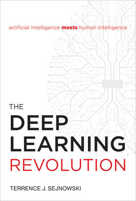 Sejnowski |  The Deep Learning Revolution | Buch |  Sack Fachmedien