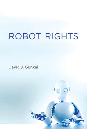 Gunkel |  Robot Rights | Buch |  Sack Fachmedien