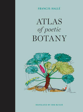 Halle / Hallé |  Atlas of Poetic Botany | Buch |  Sack Fachmedien