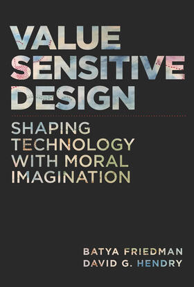 Friedman / Hendry |  Value Sensitive Design | Buch |  Sack Fachmedien