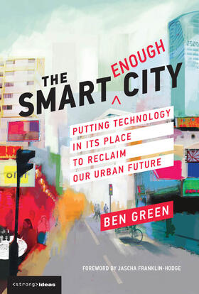 Green |  The Smart Enough City | Buch |  Sack Fachmedien