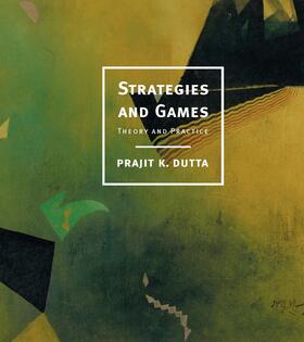 Dutta |  Strategies and Games | Buch |  Sack Fachmedien