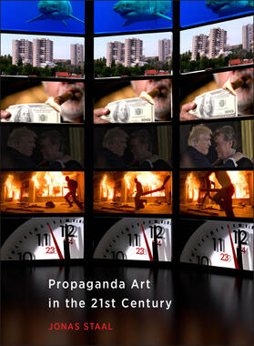 Staal |  Propaganda Art in the 21st Century | Buch |  Sack Fachmedien