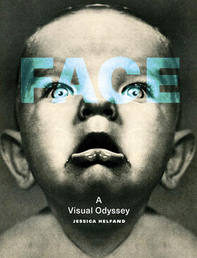 Helfand |  Face: A Visual Odyssey | Buch |  Sack Fachmedien