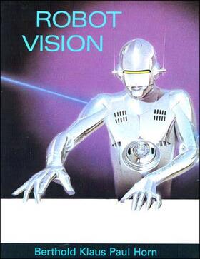 Horn |  Robot Vision | Buch |  Sack Fachmedien