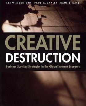 McKnight / Katz / Vaaler |  Creative Destruction | Buch |  Sack Fachmedien