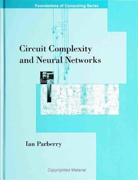 Parberry |  Circuit Complexity & Neural Networks | Buch |  Sack Fachmedien