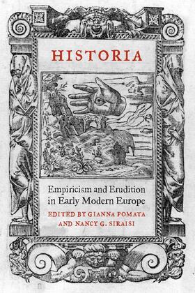Pomata / Siraisi |  Historia: Empiricism and Erudition in Early Modern Europe | Buch |  Sack Fachmedien
