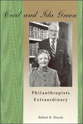 Shrock |  Cecil and Ida Green, Philanthropists Extraordinary | Buch |  Sack Fachmedien