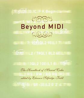 Selfridge-Field |  Beyond Midi - The Handbook of Musical Codes | Buch |  Sack Fachmedien