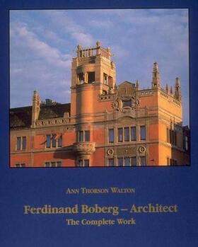 Walton |  Ferdinand Boberg - Architect | Buch |  Sack Fachmedien