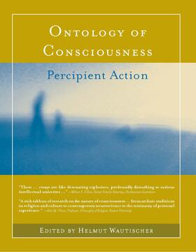 Wautischer |  Ontology of Consciousness: Percipient Action | Buch |  Sack Fachmedien