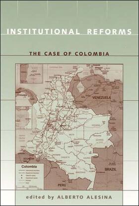 Alesina |  Institutional Reforms &#8211; The Case of Colombia | Buch |  Sack Fachmedien