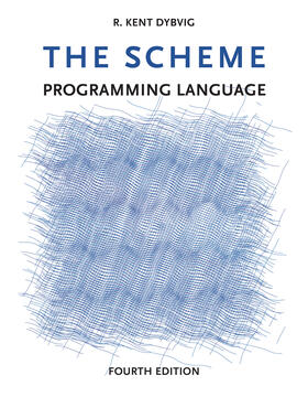 Dybvig |  The Scheme Programming Language | Buch |  Sack Fachmedien