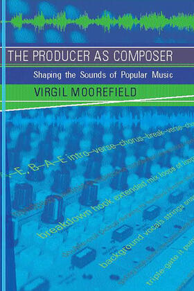 Moorefield |  The Producer as Composer | Buch |  Sack Fachmedien