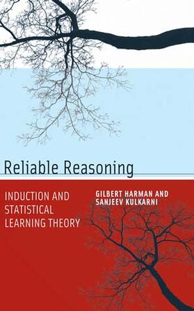 Harman / Kulkarni / Recanati |  Reliable Reasoning: Induction and Statistical Learning Theory | Buch |  Sack Fachmedien