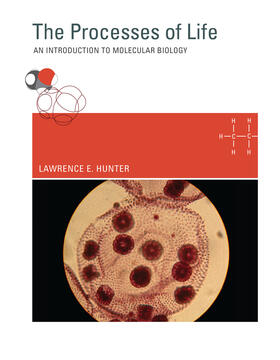 Hunter |  The Processes of Life: An Introduction to Molecular Biology | Buch |  Sack Fachmedien