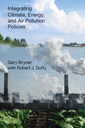 Bryner |  Integrating Climate, Energy, and Air Pollution Policies | Buch |  Sack Fachmedien