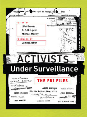 Brown / Lipton / Morisy |  Activists Under Surveillance | Buch |  Sack Fachmedien