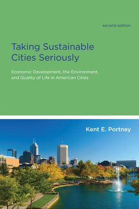 Portney |  Taking Sustainable Cities Seriously, second edition | Buch |  Sack Fachmedien