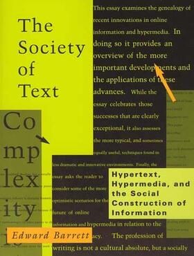 Barrett / Lesk |  The Society of Text: Hypertext, Hypermedia, and the Social Construction of Information | Buch |  Sack Fachmedien
