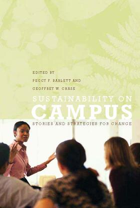 Barlett / Chase |  Sustainability on Campus: Stories and Strategies for Change | Buch |  Sack Fachmedien
