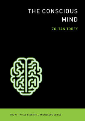 Torey |  The Conscious Mind | Buch |  Sack Fachmedien
