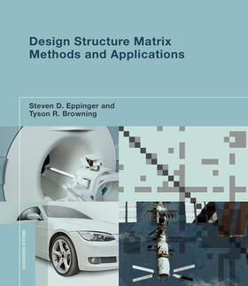 Eppinger / Browning |  Design Structure Matrix Methods and Applications | Buch |  Sack Fachmedien