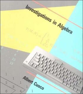 Cuoco |  Investigations in Algebra | Buch |  Sack Fachmedien