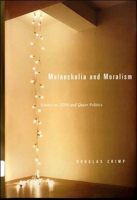 Crimp |  Melancholia and Moralism | Buch |  Sack Fachmedien