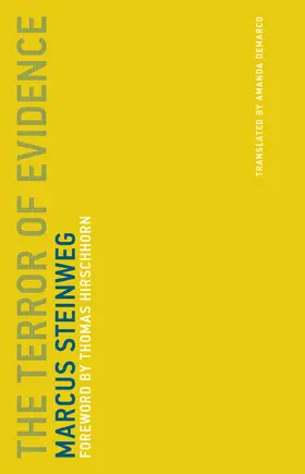 Steinweg |  The Terror of Evidence | Buch |  Sack Fachmedien