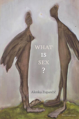 Zupancic |  What is Sex? | Buch |  Sack Fachmedien