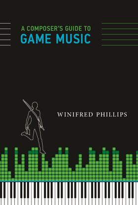 Phillips |  A Composer's Guide to Game Music | Buch |  Sack Fachmedien