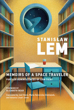 Lem |  Memoirs of a Space Traveler | Buch |  Sack Fachmedien