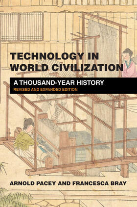 Pacey / Bray |  Technology in World Civilization | Buch |  Sack Fachmedien