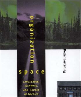 Easterling |  Organization Space | Buch |  Sack Fachmedien