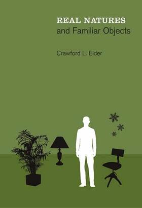 Crawford L. Elder | Real Natures and Familiar Objects | Buch | 978-0-262-55062-8 | sack.de