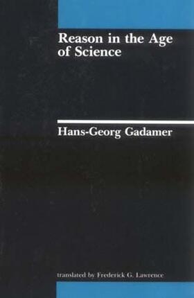 Gadamer |  Reason in the Age of Science | Buch |  Sack Fachmedien