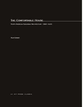 Gowans |  The Comfortable House: North American Suburban Architecture 1890-1930 | Buch |  Sack Fachmedien