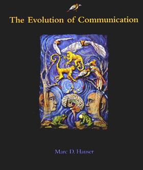 Hauser |  The Evolution of Communication | Buch |  Sack Fachmedien