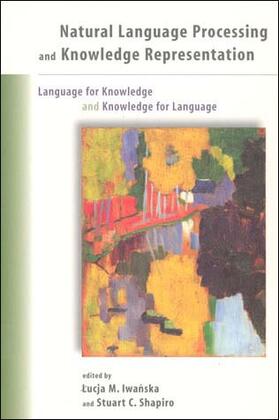 Iwanska / Shapiro |  Natural Language Processing and Knowledge Representation | Buch |  Sack Fachmedien