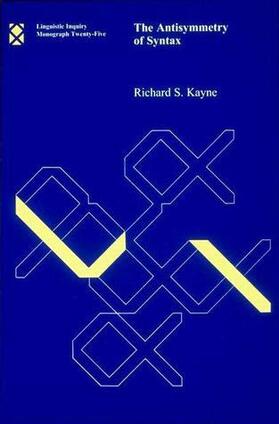 Kayne |  The Antisymmetry of Syntax | Buch |  Sack Fachmedien
