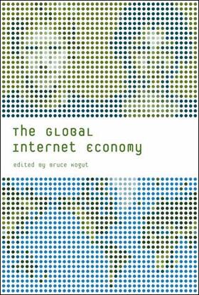 edited by Bruce Kogut | The Global Internet Economy | Buch | 978-0-262-61204-3 | sack.de