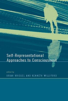 Kriegel |  Self-Representational Approaches to Consciousness | Buch |  Sack Fachmedien