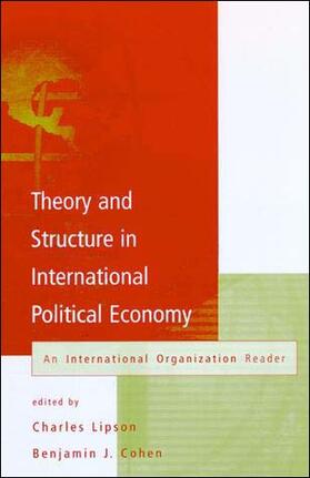 Lipson / Cohen |  Theory and Structure in International Political Economy | Buch |  Sack Fachmedien