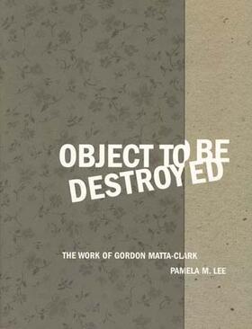 Lee |  Object to Be Destroyed | Buch |  Sack Fachmedien