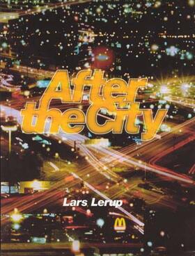 Lerup |  After the City | Buch |  Sack Fachmedien