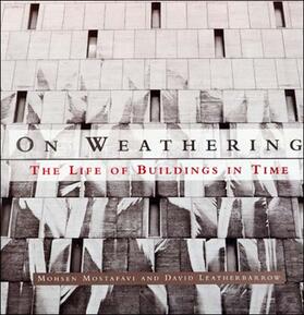 Leatherbarrow / Mostafavi |  On Weathering | Buch |  Sack Fachmedien